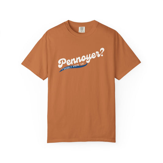 Pennoyer?! T-Shirt